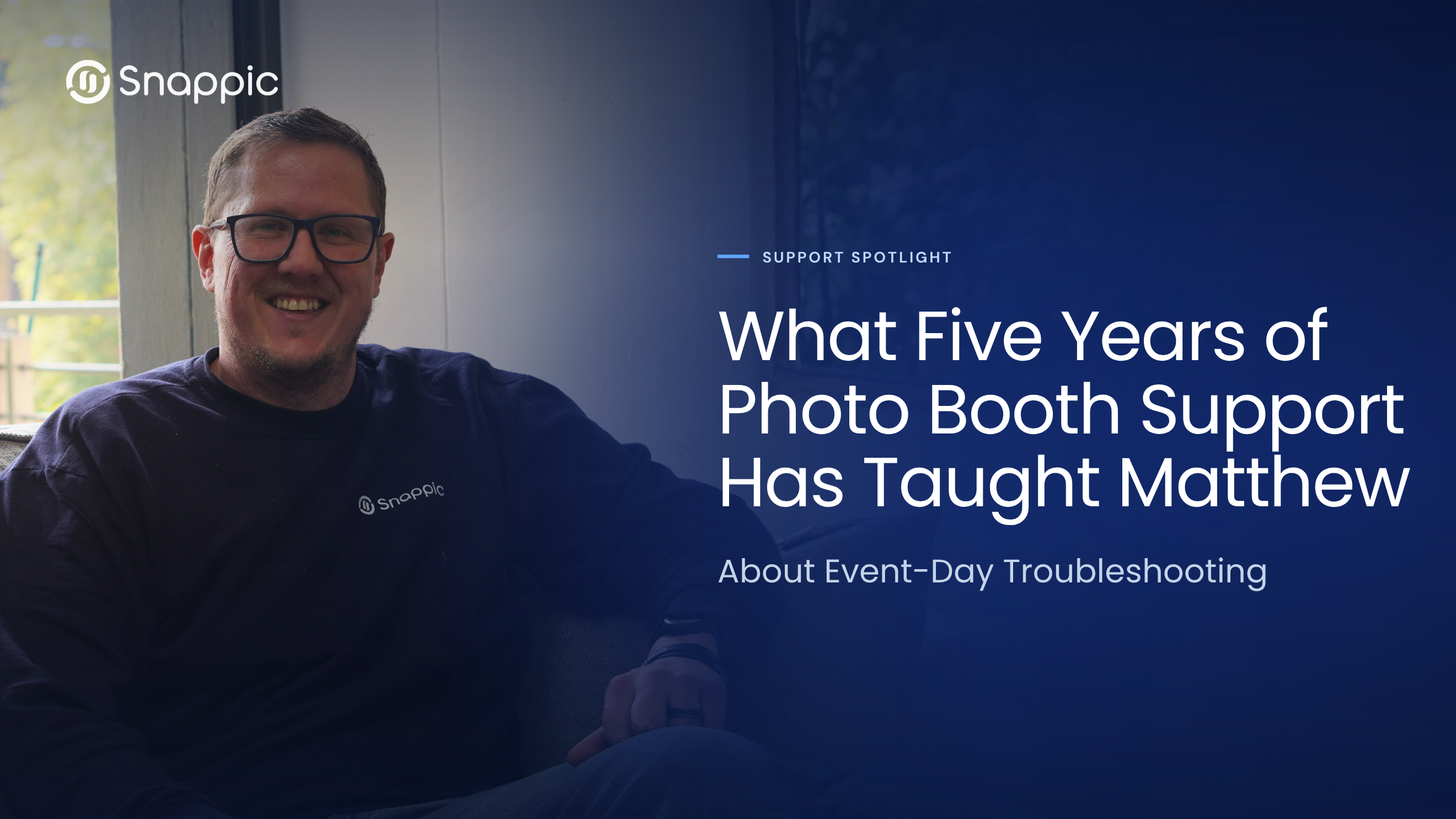 What Five Years of Photo Booth Support Taught Matthew