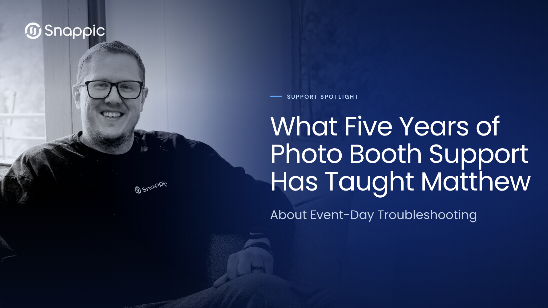 What Five Years of Photo Booth Support Taught Matthew